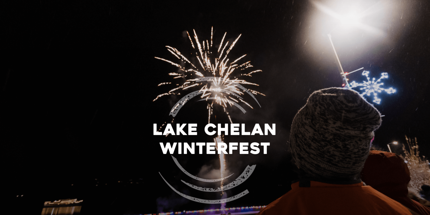 The Perfect Escape Lake Chelan Winterfest January 1221, 2024