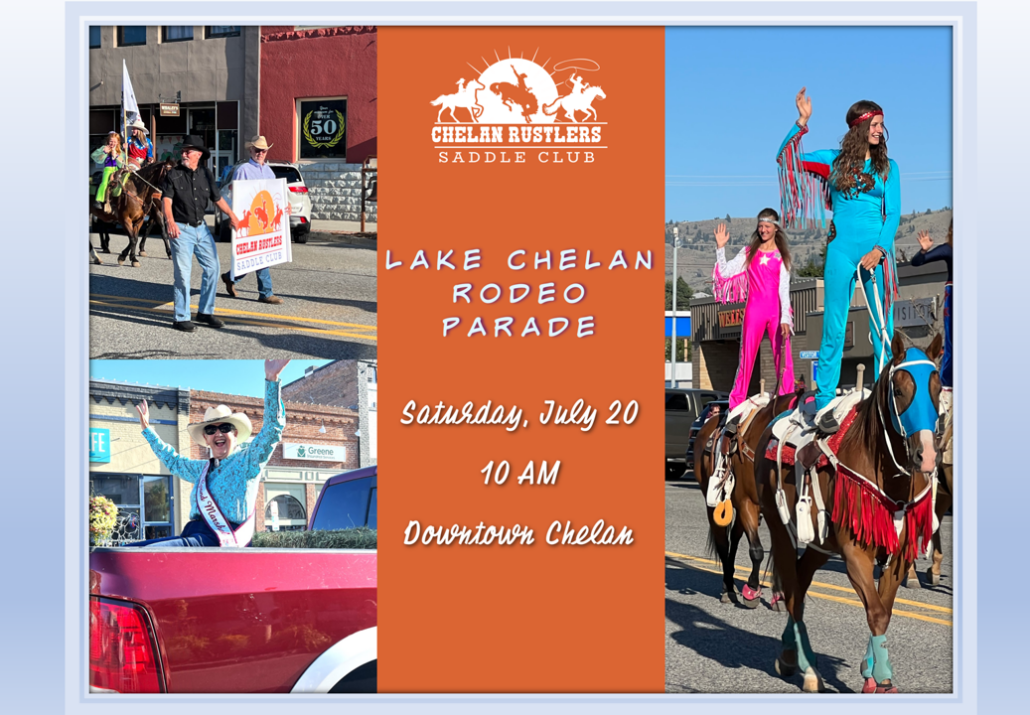 Lake Chelan Rodeo Parade - Lake Chelan Chamber of Commerce